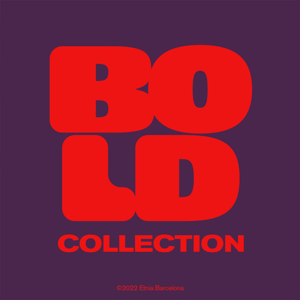 BOLD COLLECTION