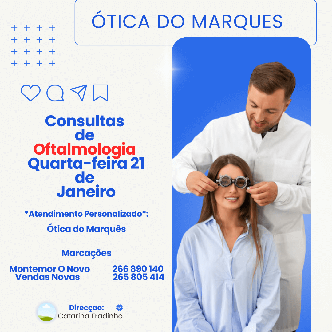 Consultas  de  Oftalmologia  Quarta-feira 21 de  Janeiro