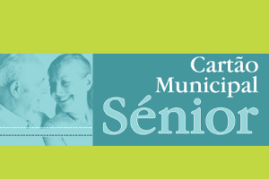 Cartão Municipal Senior Odivelas